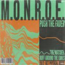 m.O.N.R.O.E. - Ruff Around the Edges (Original Mix)
