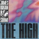 James Organ, SOHMI - The High (Original Mix)