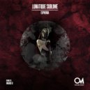 Lunatique Sublime - Fracture