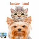 Lora Jane - Animal (Original Mix)