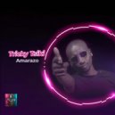 Tricky Tsiki - Amarazo (Kwaito)