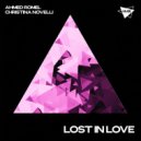 Ahmed Romel & Christina Novelli - Lost In Love