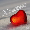 NL - Холодно
