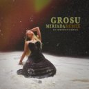 GROSU - Міріада