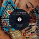 EASTERN WIZARD, Tibetania - The Mystic Lady (Original Mix)