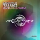 Marcelo Vasami - Dear Alessandra