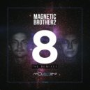 Magnetic Brothers & Toni Manga - Come with Me (Toni Manga Remix)