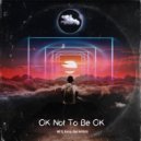 MD Dj & Ikarus & Olga Verbitchi - OK Not To Be OK