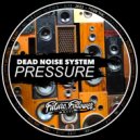 Dead Noise System - Disclosure (Original Mix)