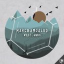 Marco Amoazoo - Woodlands (Original Mix)