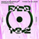Ross Stephens & Ethan Flint - Think I'm In Love