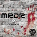 Jane Doe - MRDR (Original Mix)
