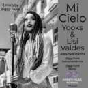Yooks & Lisi Valdes - Mi Cielo (Ziggy Funk Remix Instrumental)