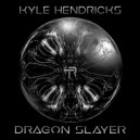 Kyle Hendricks - Dragon Slayer