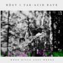 Högt I Tak - Jittery Acid