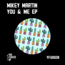 Mikey Martin - You & Me (CLASS\'88 Remix)