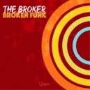 The Broker - Funk On The Space (Original Mix)