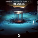 WATEVA, Sickrate, m els - Revolve (Extended Mix)