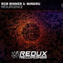 Rob Binner & Mindru - Resurgence (Original Mix)