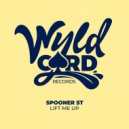 Spooner Street - Bubblin Nice