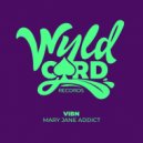 Vibn - Mary Jane Addict
