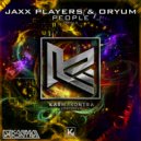 Jaxx Players & Oryum - People