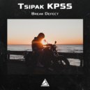 Tsipak KPSS - Break Defect (Original Mix)