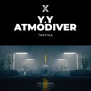 Y.Y & Atmodiver - Taktika (Original Mix)