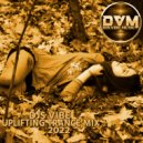 Djs Vibe - Uplifting Trance Mix 2022 ()