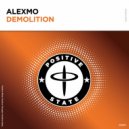 AlexMo - Demolition (Extended Mix)