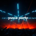 Yusca - Party 36 ()