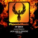 HP Vince Ft. Chuck Roberts - Jack Had A Groove