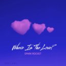 Spark Rocket - ALL FOR LOVE