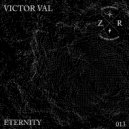 Victor Val - Eternity (Original Mix)