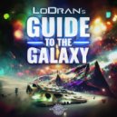 Lodran - Guide to the Galaxy (Original Mix)
