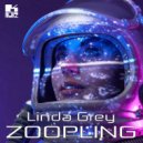 ZOOPLING - Linda Grey ()