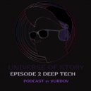 Andrew Vurdov - Ep. 2 Deep Tech