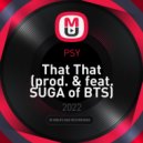 PSY - That That (prod. & feat. SUGA of BTS) (Vizitt Remix Radio)