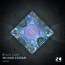Bruno Caro - Mundo Stream