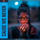 Borja González - Cause We Never