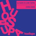 DJ SUPA D, MR TAFFA - CHINA MAN