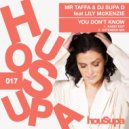 MR TAFFA, DJ SUPA D, Lily McKenzie - You Don't Know