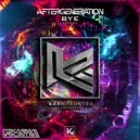 Aftergeneration - Bye (Radio Edit)