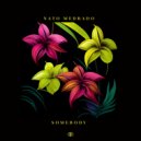 Nato Medrado - Somebody
