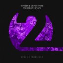 NyTiGen & Victor Tayne - The Breath of Life (Extended Mix)