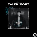 VIBRATTO - Talkn' Bout