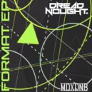 Dreadnought - Format (Original Mix)