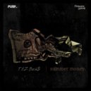 TEZ Buck$ & PLMR. - Boss Up ()
