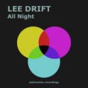 Lee Drift - All Night