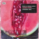 Mijail & Carlos Agraz - Good Pussy